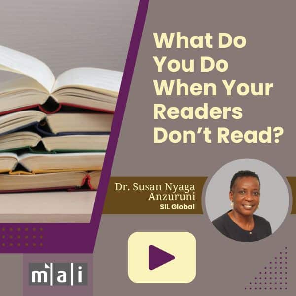 • What Do You Do When Your Readers Don’t Read? with Dr. Susan Nyaga Anzuruni