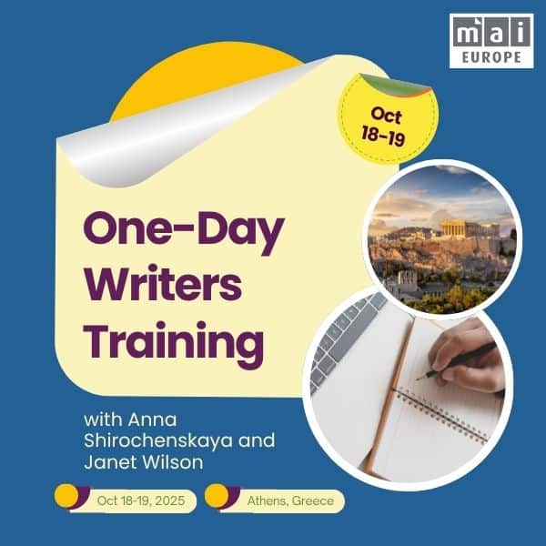 One-Day Writers Training with Anna Shirochenskaya and Janet Wilson. Oct 18-19, 2025. Athens, Greece.