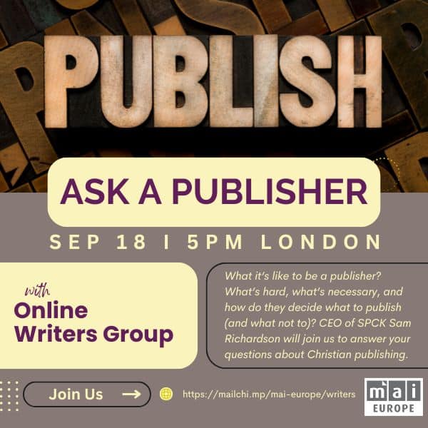 Ask A Publisher with Sam Richardson. September 8, 5pm London. Online Writers Group.