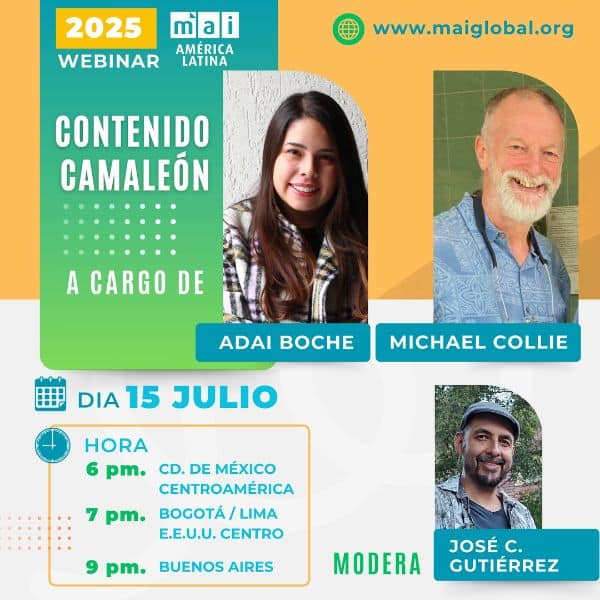 Webinar MAI América Latina 15 de julio del 2025: Contenido camaleón con Michael Collie y Adai Boche.